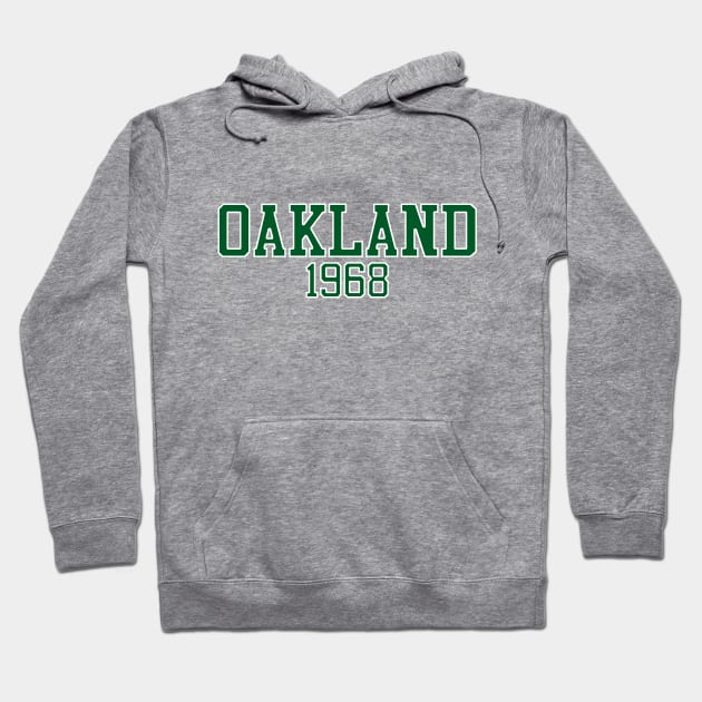 Oakland 1968 (variant) Hoodie by GloopTrekker